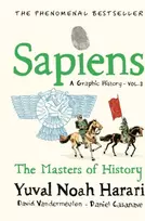 KNYGA Yuval Noah Harari Sapiens A Graphic History, Volume 3, The Masters of History