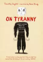 KNYGA Nora Krug On Tyranny Graphic Edition, Twenty Lessons from the Twentieth Century