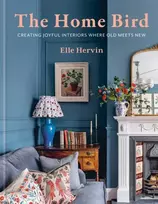 KNYGA Elle Hervin Home Bird, Creating joyful interiors where old meets new