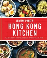 KNYGA Jeremy Pang Hong Kong Kitchen, Recipes from the Brand New ITV Series