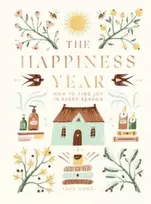 KNYGA Tara Ward Happiness Year, How to Find Joy in Every Season