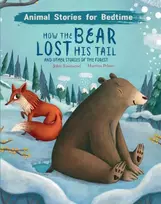 KNYGA John Townsend How The Bear Lost His Tail and Other Animal Stories of the Forest