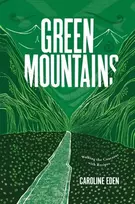 KNYGA Caroline Eden Žalias Mountains, Walking the Caucasus with Recipes