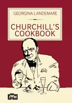 KNYGA Georgina Landemare Churchill's Cookbook