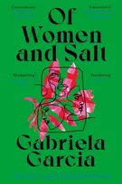 KNYGA Gabriela Garcia Of Women and Salt