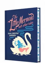 KNYGA Hans Christian Andersen Little Mermaid and Other Tales