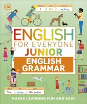 KNYGA Dk Publishing English for Everyone Junior English Grammar, Makes Learning Fun and Easy