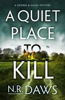 KNYGA N R Daws Quiet Place to Kill