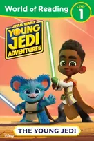 KNYGA Emeli Juhlin World of Reading: Star Wars: Young Jedi Adventures: The Young Jedi