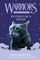 KNYGA Erin Hunter Warriors Super Edition: Riverstar's Home