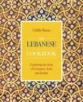 KNYGA Ghillie Basan Lebanese Cookbook, Exploring the food of Lebanon, Syria and Jordan