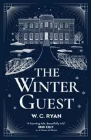 KNYGA W C Ryan Winter Guest, The perfect chilling, gripping mystery as the nights draw in