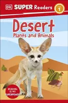 KNYGA Dk Publishing DK Super Readers Level 1 Desert Plants and Animals