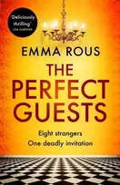 KNYGA Emma Rous The Perfect Guests, an enthralling, page-turning thriller full of dark family secrets
