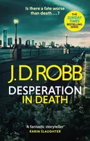 KNYGA Nora Roberts Desperation in Death: An Eve Dallas thriller (In Death 55)