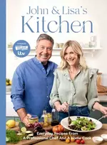 KNYGA John Torode John and Lisa's Kitchen, Everyday Recipes From a Professional Chef and a Home Cook