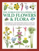 KNYGA Mick Lavelle Wild Flowers & Flora, The World Encyclopedia of