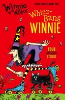 KNYGA Laura Owen Winnie and Wilbur: Whizz Bang Winnie