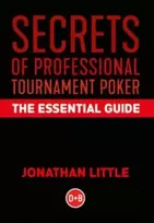 KNYGA Jonathan Little Secrets of Professional Tournament Poker, The Essential Guide