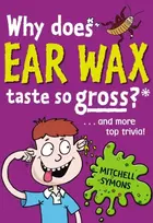 KNYGA Mitchell Symons Why Does Ear Wax Taste So Gross?