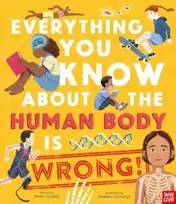 KNYGA Emma S Young Everything You Know About the Human Body is Wrong!