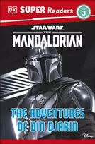 KNYGA Matt Jones DK Super Readers Level 3 Star Wars The Mandalorian The Adventures of Din Djarin