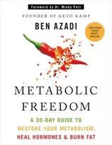 KNYGA Ben Azadi Metabolic Freedom, A 30-Day Guide to Restore Your Metabolism, Hormones & Burn Fat