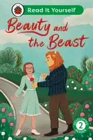 KNYGA Ladybird Beauty and the Beast: Read It Yourself - Level 2 Developing Reader