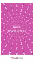 KNYGA Irvine Welsh Rave, Vintage Minis