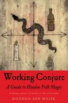 KNYGA Hoodoo Sen Moise Working Conjure