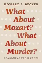 KNYGA Howard S Becker What About Mozart? What About Murder?