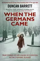 KNYGA Duncan Barrett When the Germans Came