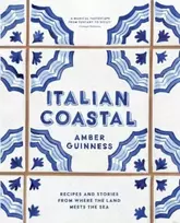 KNYGA Amber Guinness Italian Coastal, Recipes and stories from where the land meets the sea