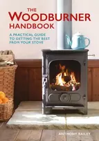 KNYGA Anthony Bailey Woodburner Handbook, The
