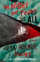KNYGA John Hornor Jacobs Night That Finds Us All