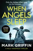 KNYGA Mark Griffin When Angels Sleep