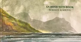 KNYGA Norman Ackroyd: An Irish Notebook