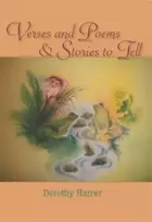 KNYGA Dorothy Harrer Verses and Poems and Stories to Tell