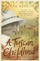 KNYGA Kinta Beevor Tuscan Childhood