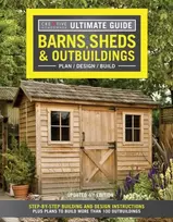 KNYGA Creative Ultimate Guide: Barns, Sheds & Outbuildings, Updated 4th Edition