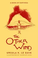 KNYGA Ursula K. Le Guin Other Wind, The Sixth Book of Earthsea