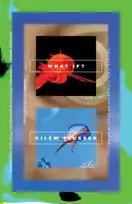 KNYGA Vilem Flusser What If?, Twenty-Two Scenarios in Search of Images