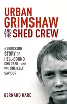 KNYGA Bernard Hare Urban Grimshaw and The Shed Crew