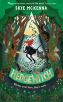 KNYGA Skye Mckenna Hedgewitch, Book 1: The enchanting series brimming with mystery and magic