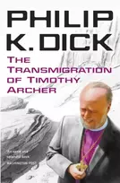 KNYGA Philip K Dick Transmigration of Timothy Archer