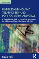 KNYGA Paula Hall Understanding and Treating Sex and Pornography Addiction