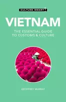 KNYGA Geoffrey Murray Vietnam - Culture Smart!
