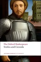 KNYGA William Shakespeare Troilus and Cressida: The Oxford Shakespeare
