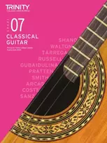 KNYGA Trinity College London Classical Guitar Exam Pieces From 2020: Grade 7