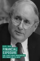KNYGA Elise J Bean Financial Exposure, Carl Levin's Senate Investigations into Finance and Tax Abuse